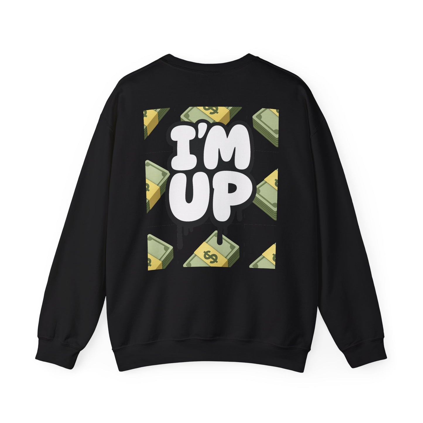 You Broke & I'm Up Sweatshirt