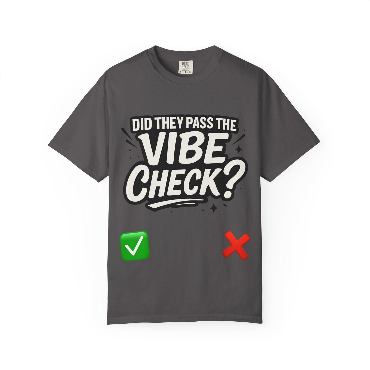 Vibe Check T-Shirt