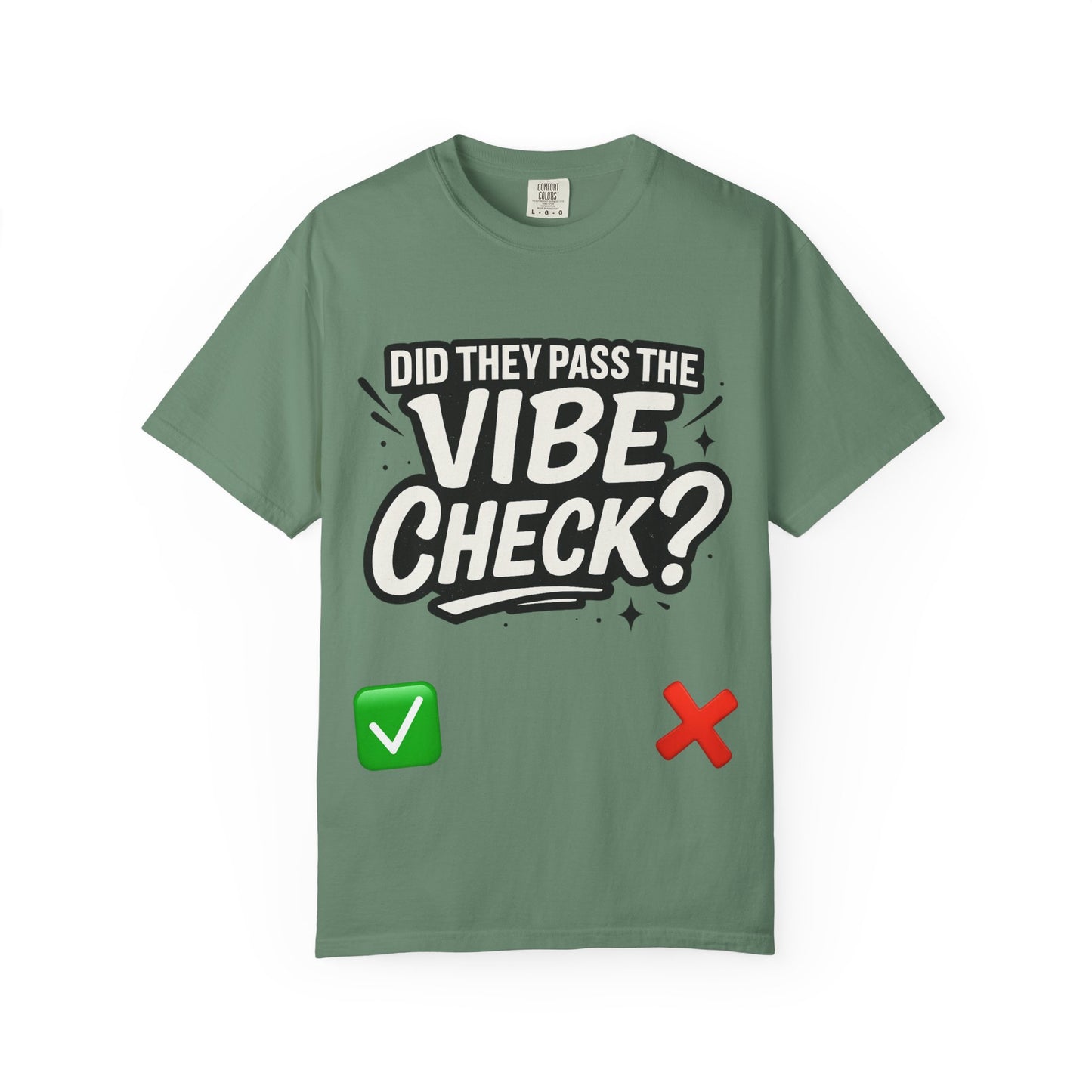 Vibe Check T-Shirt