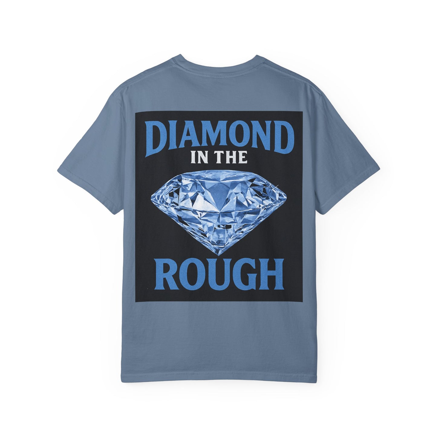 Diamond in the Rough T-Shirt