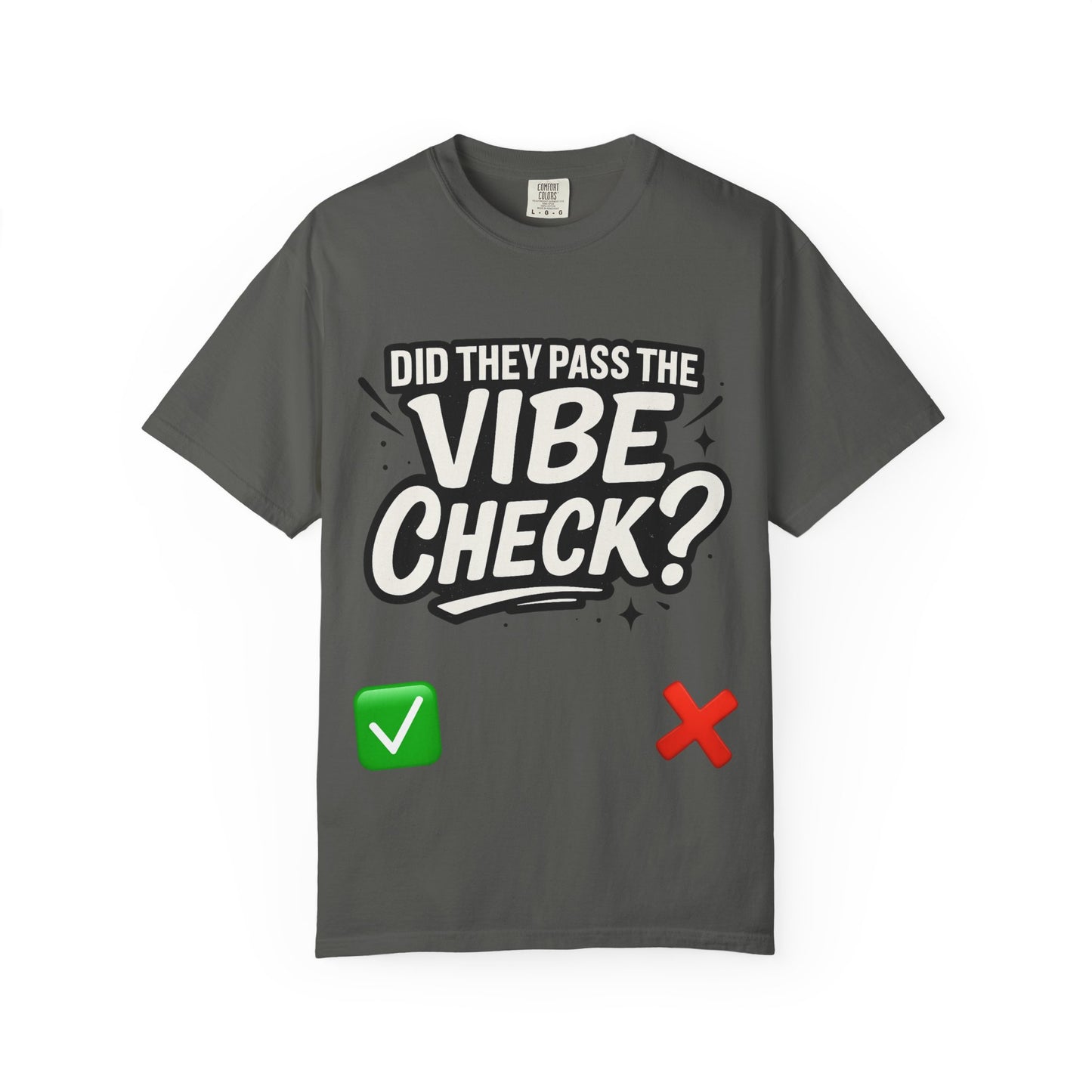 Vibe Check T-Shirt