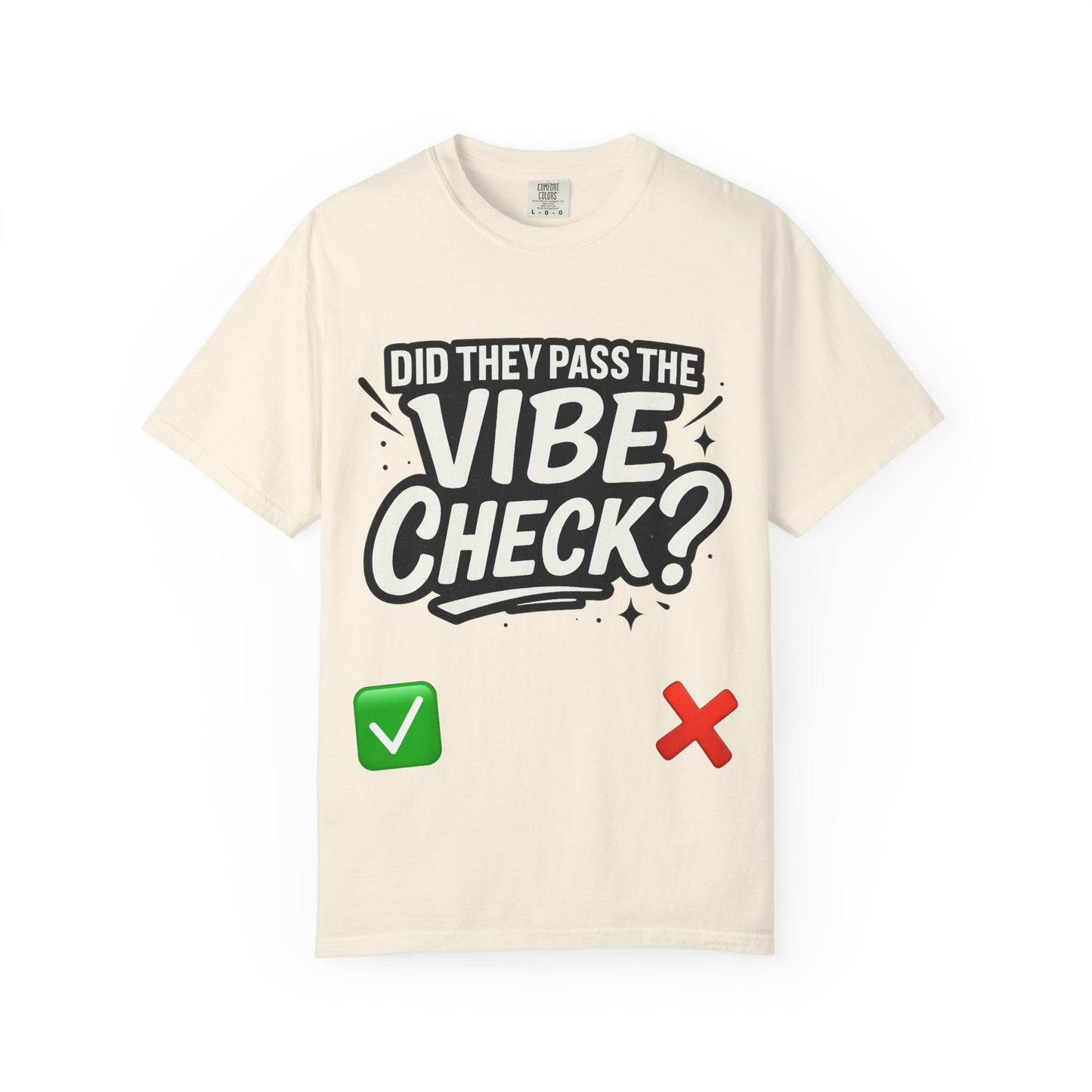 Vibe Check T-Shirt