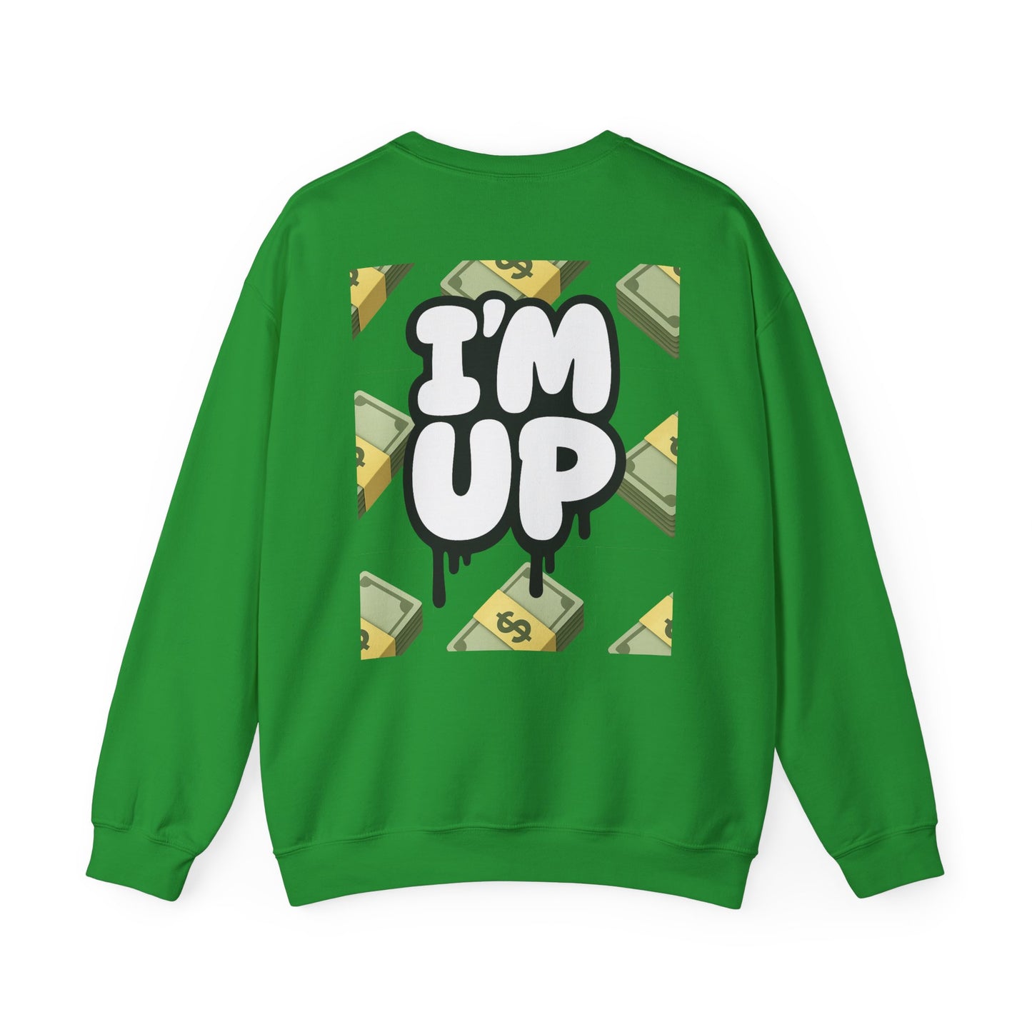You Broke & I'm Up Sweatshirt