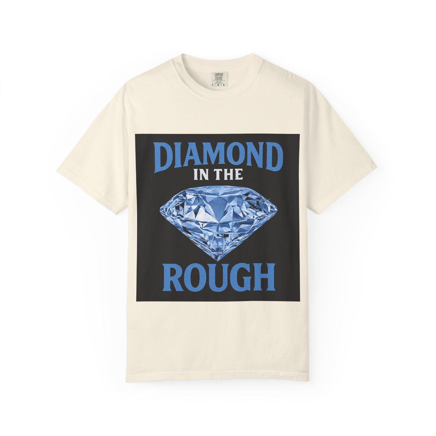Diamond in the Rough T-Shirt