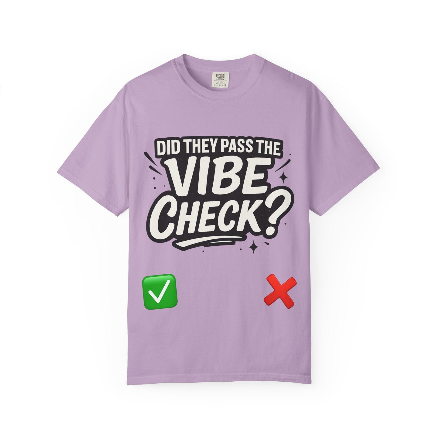 Vibe Check T-Shirt