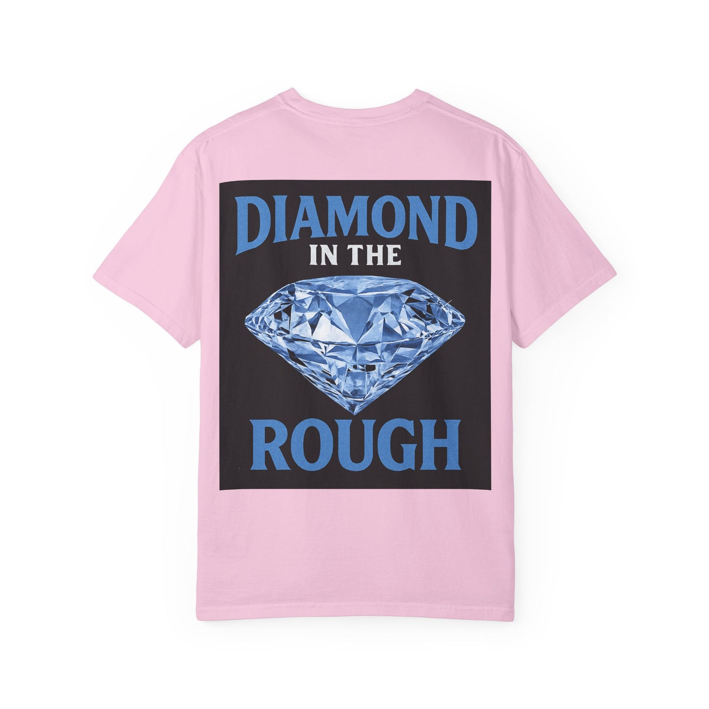 Diamond in the Rough T-Shirt