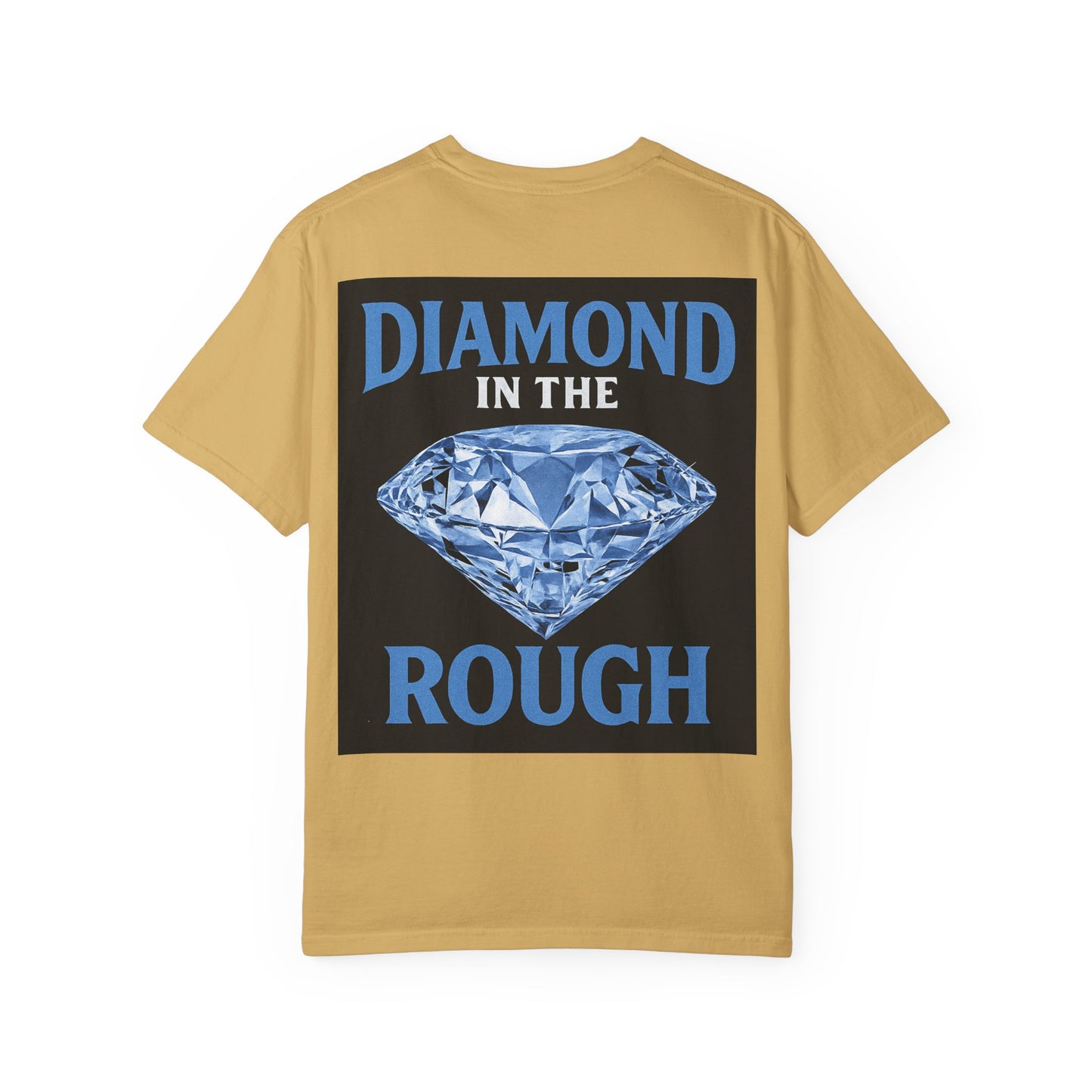 Diamond in the Rough T-Shirt