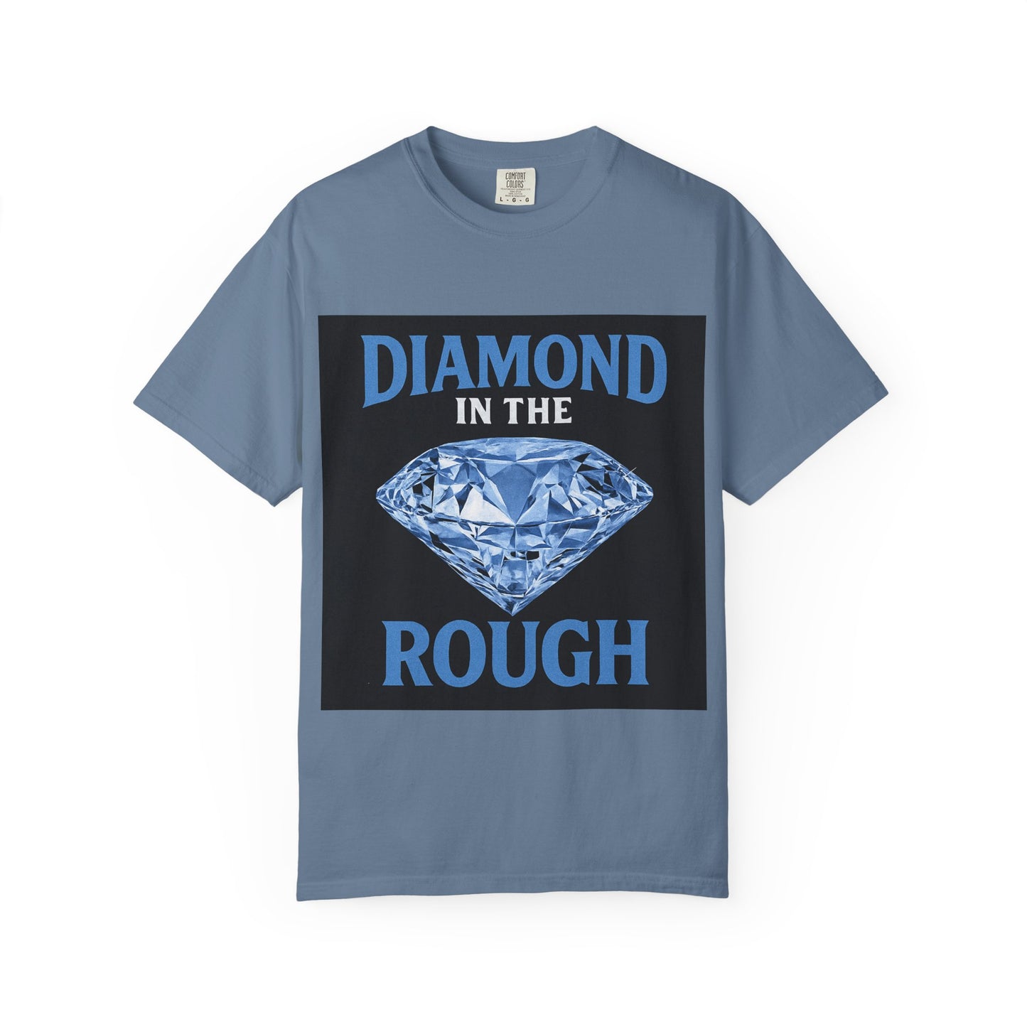 Diamond in the Rough T-Shirt