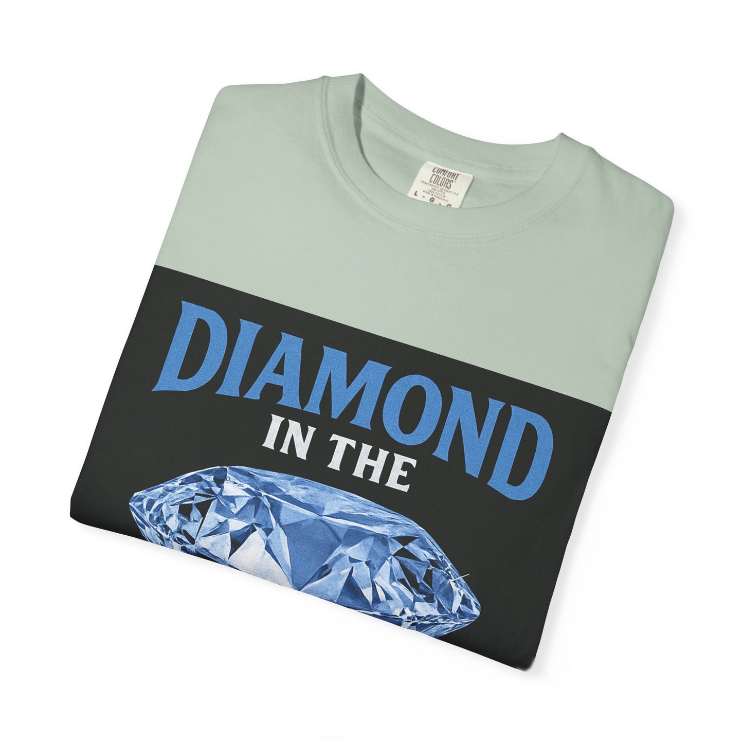 Diamond in the Rough T-Shirt