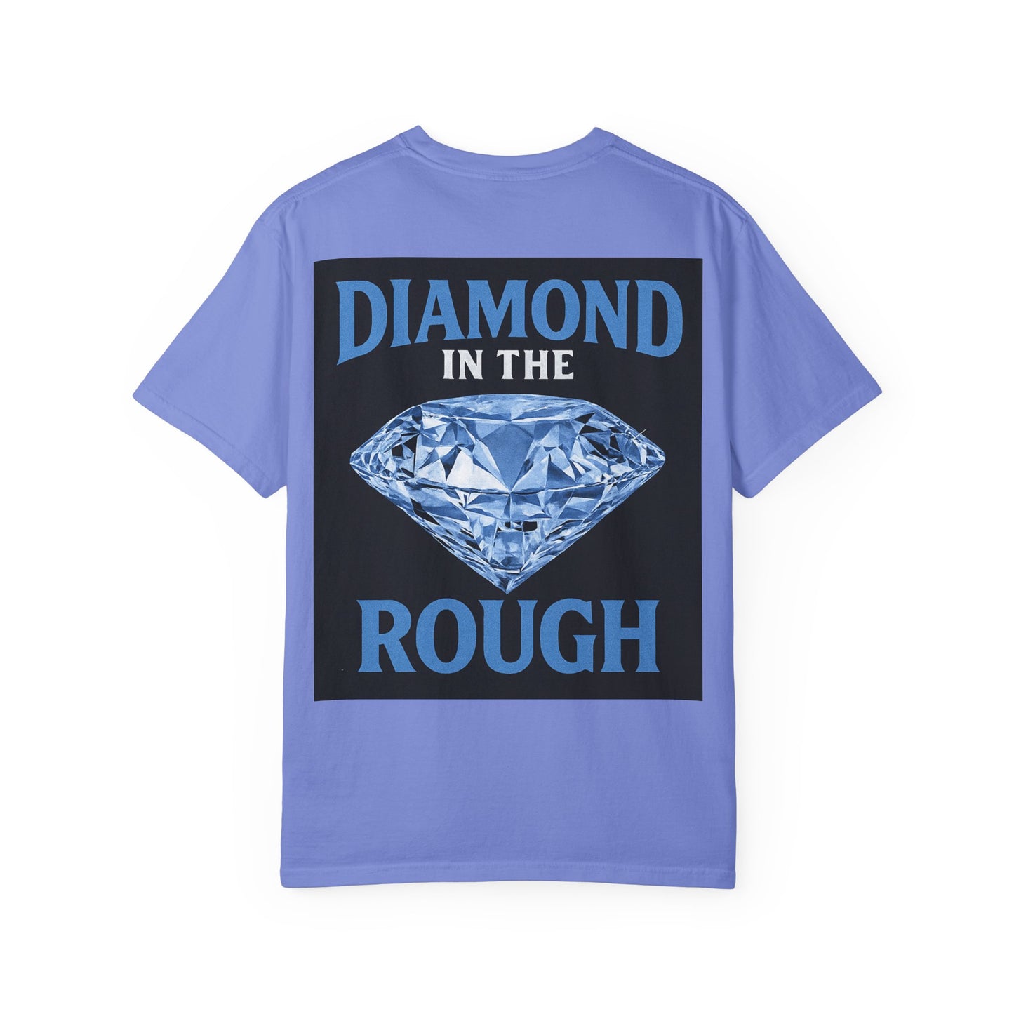 Diamond in the Rough T-Shirt
