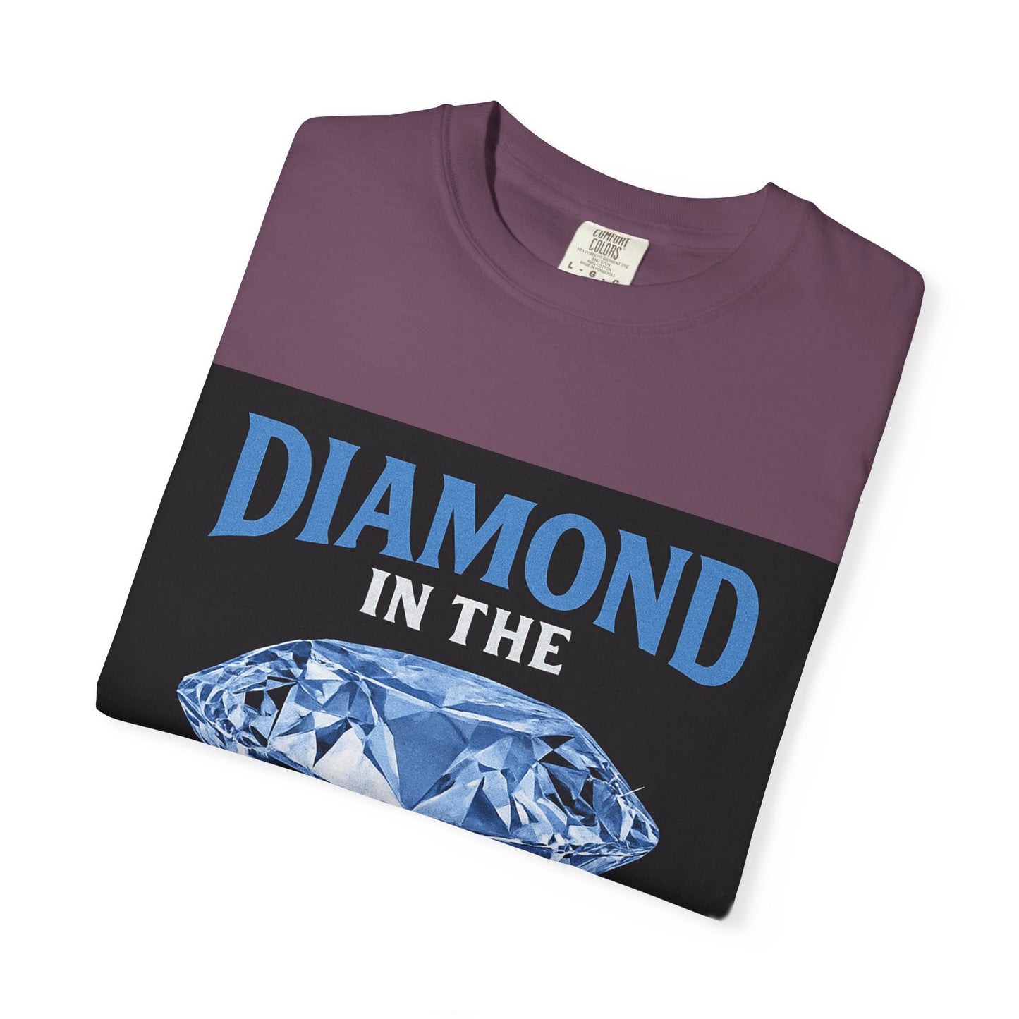Diamond in the Rough T-Shirt