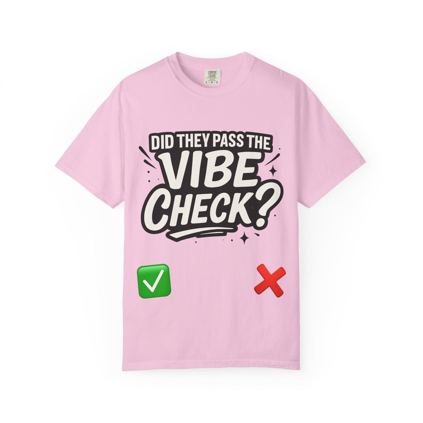 Vibe Check T-Shirt