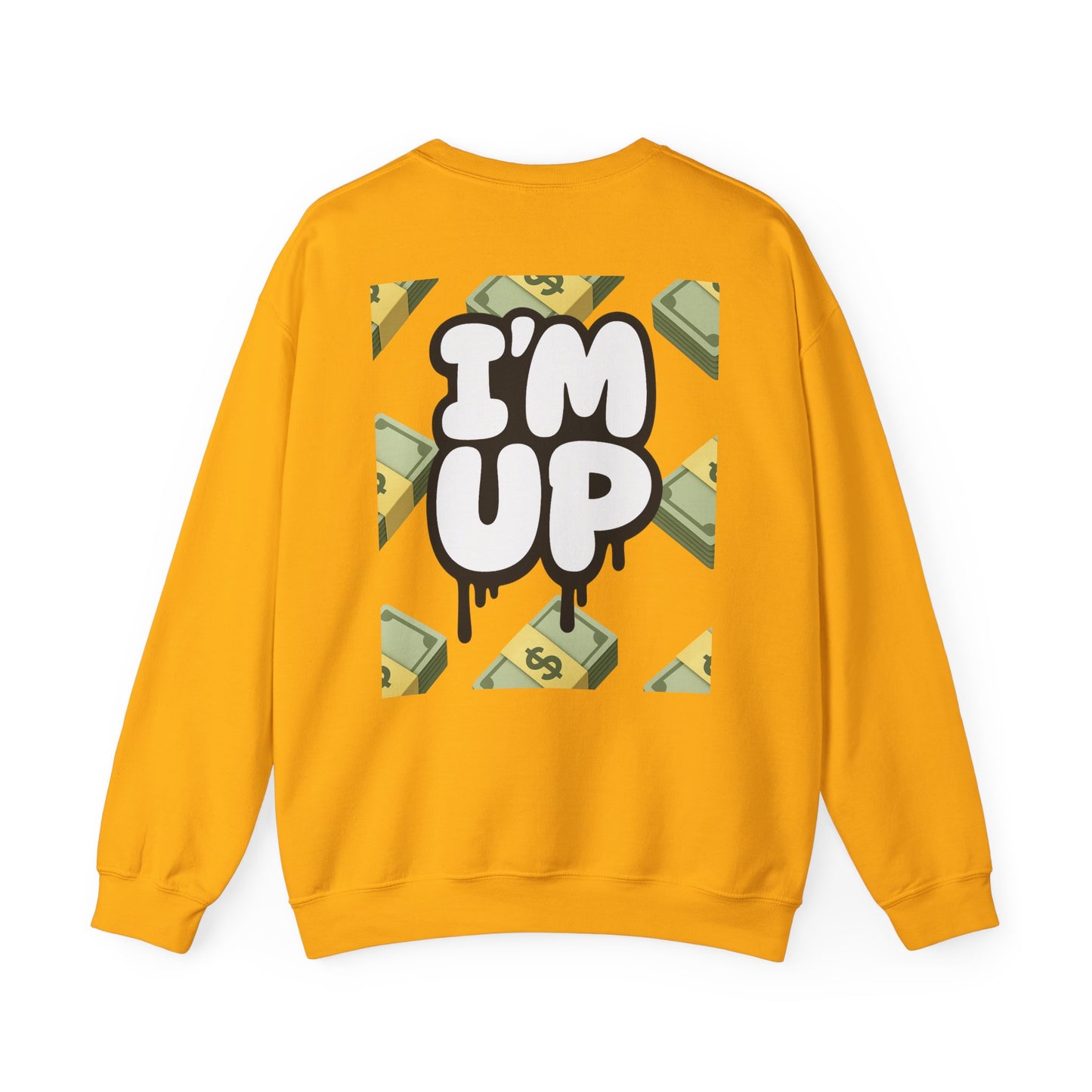You Broke & I'm Up Sweatshirt
