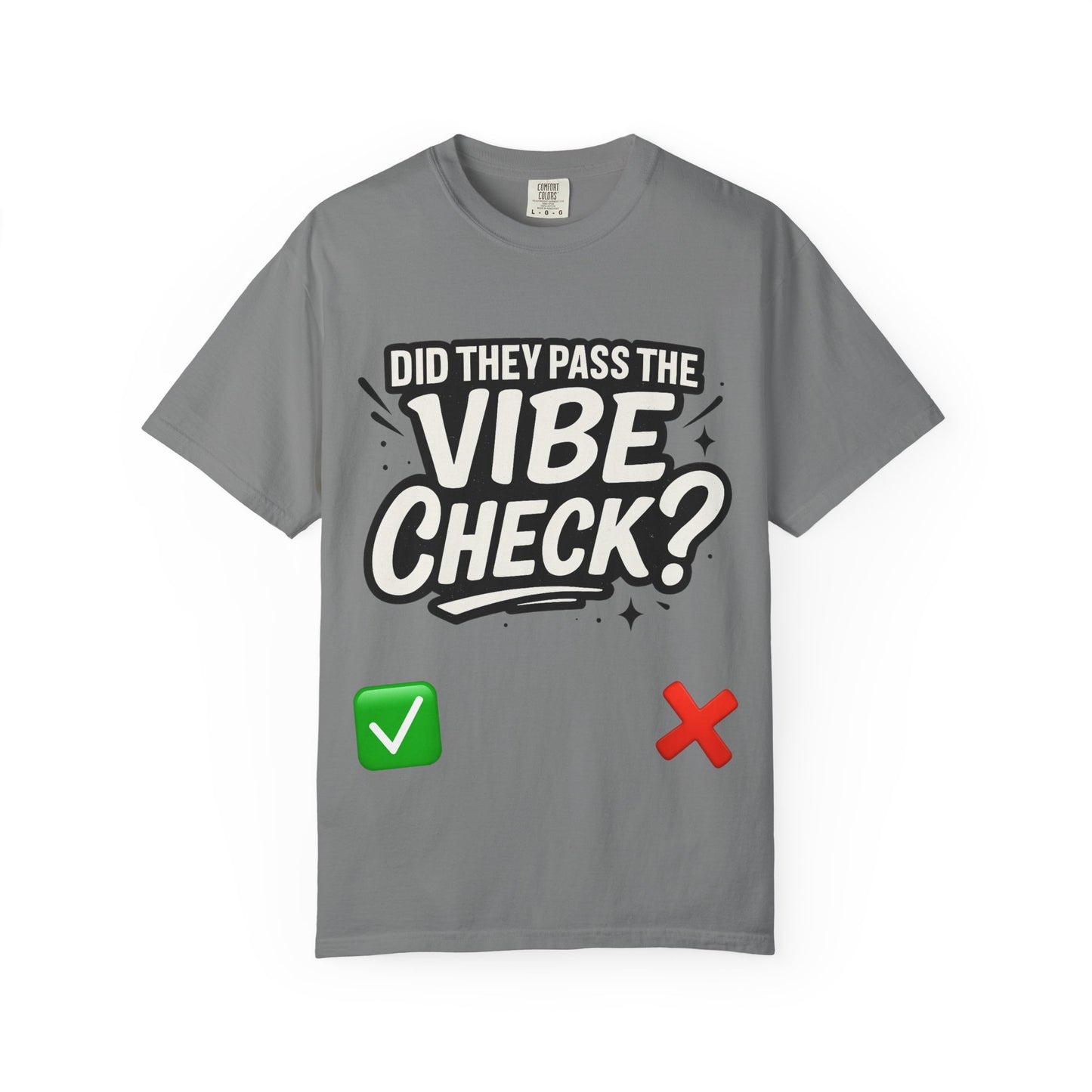 Vibe Check T-Shirt