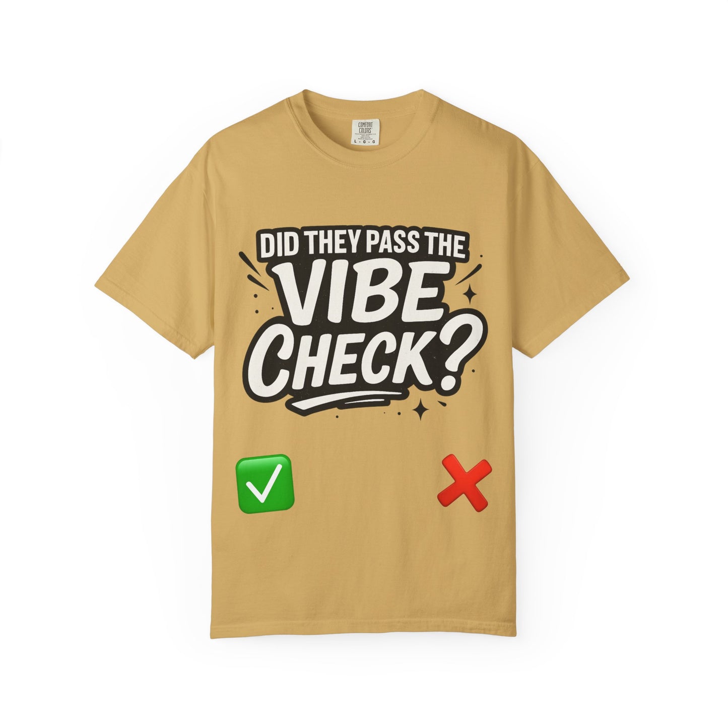 Vibe Check T-Shirt