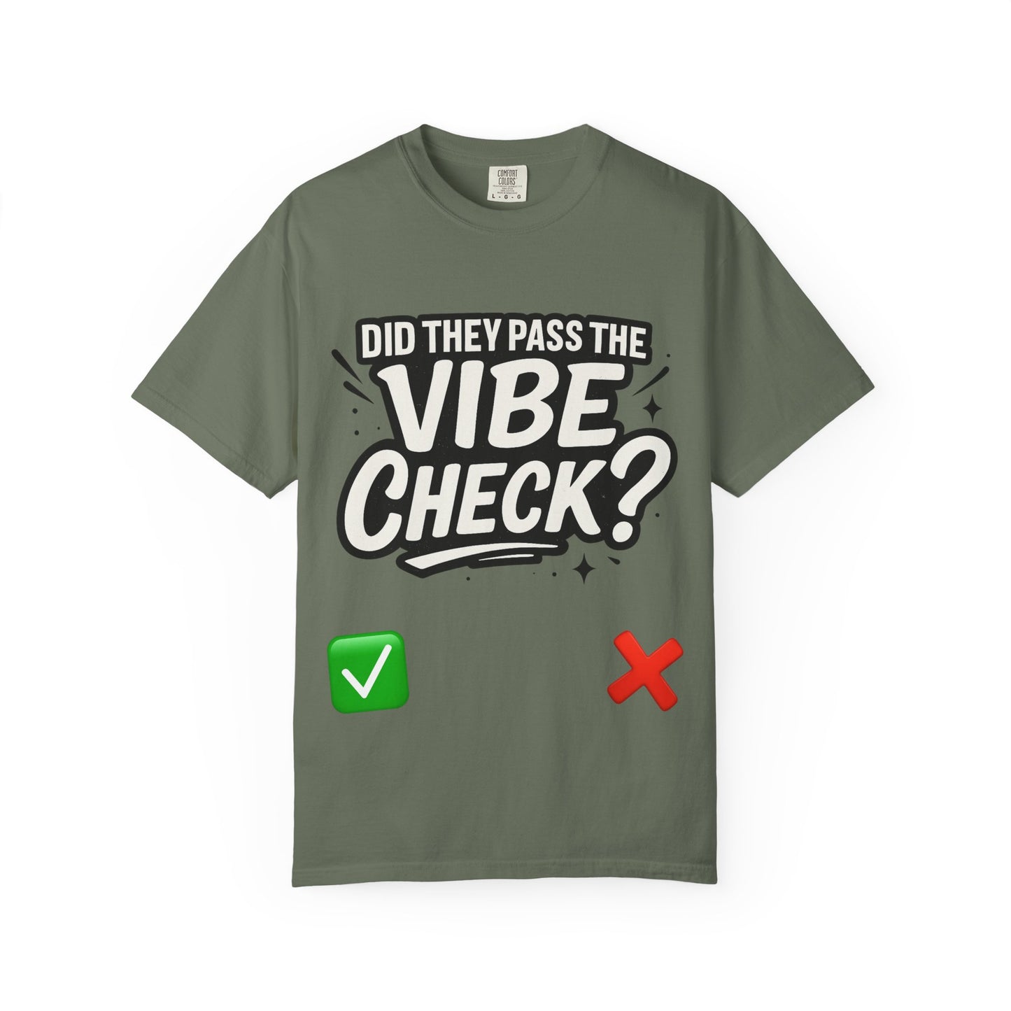 Vibe Check T-Shirt