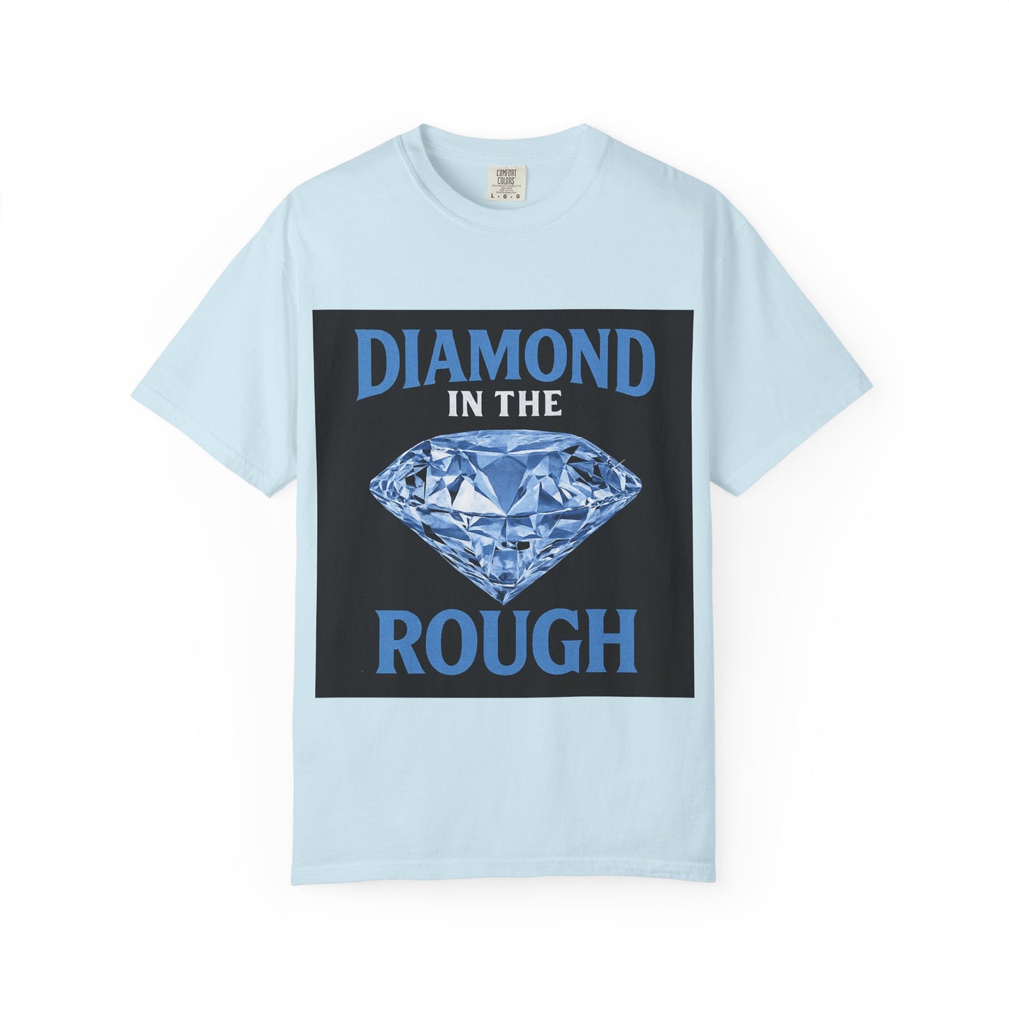Diamond in the Rough T-Shirt
