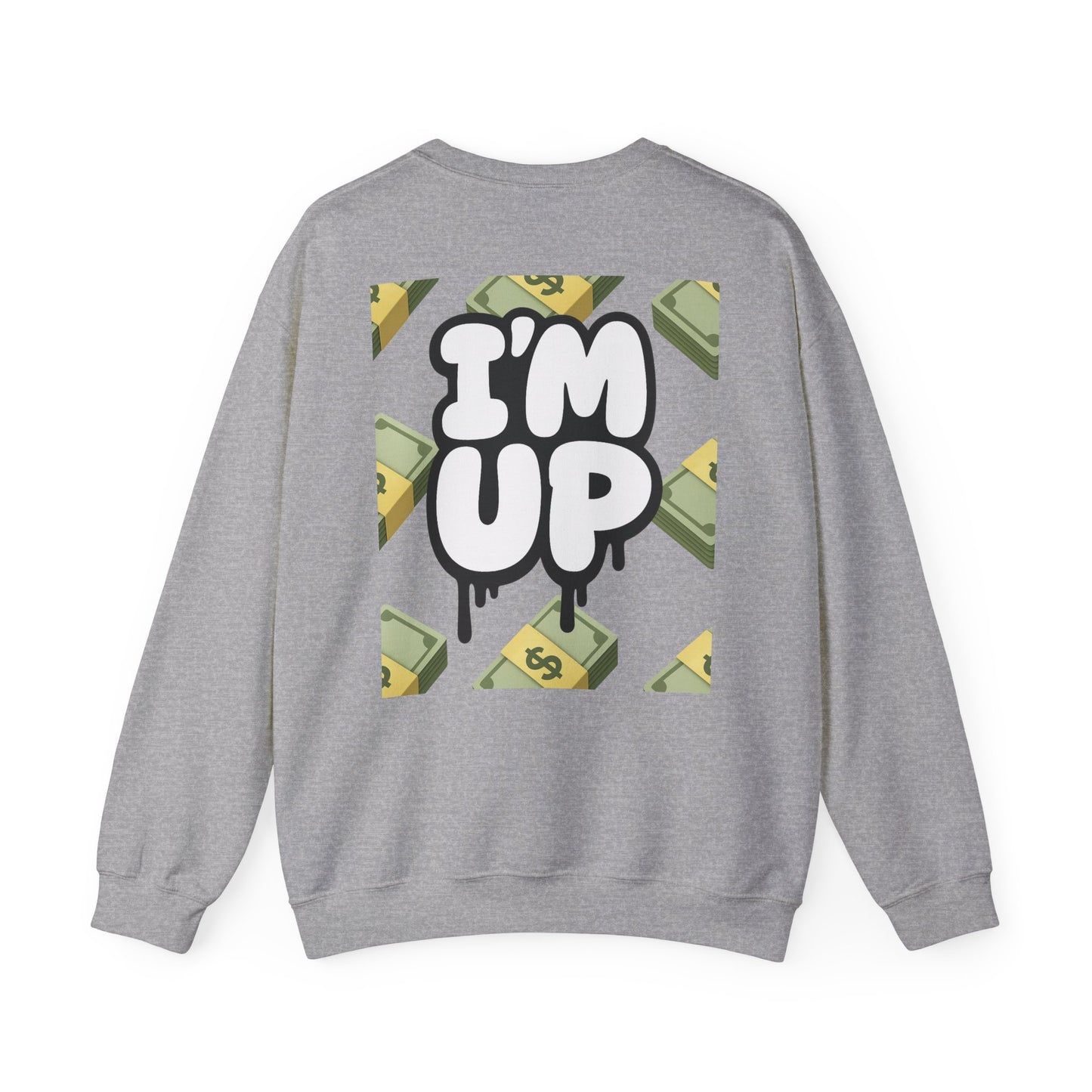 You Broke & I'm Up Sweatshirt