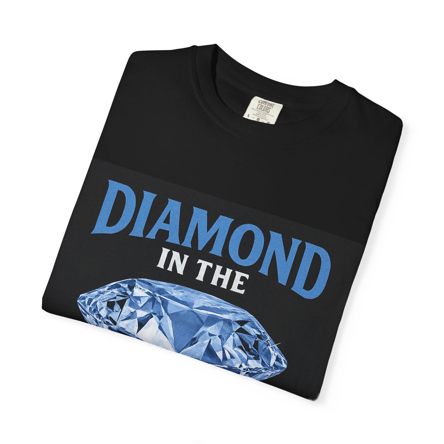 Diamond in the Rough T-Shirt