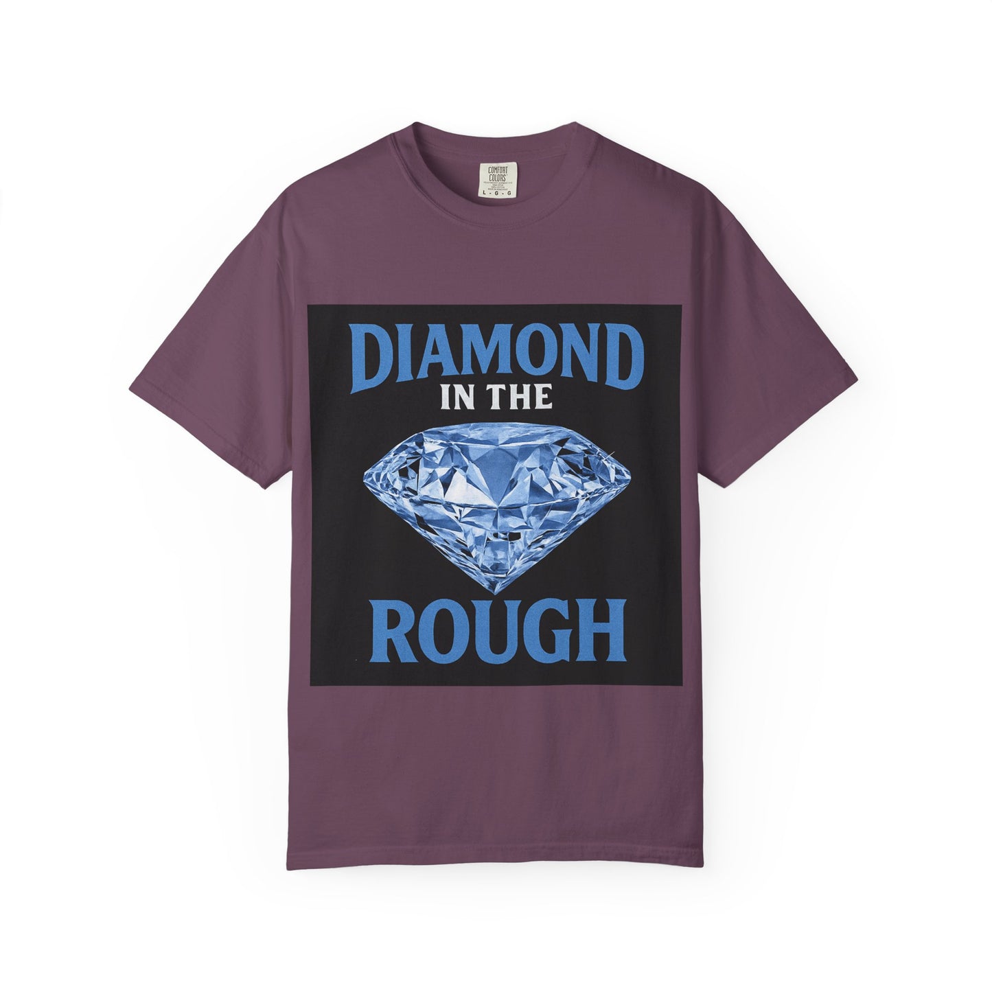 Diamond in the Rough T-Shirt