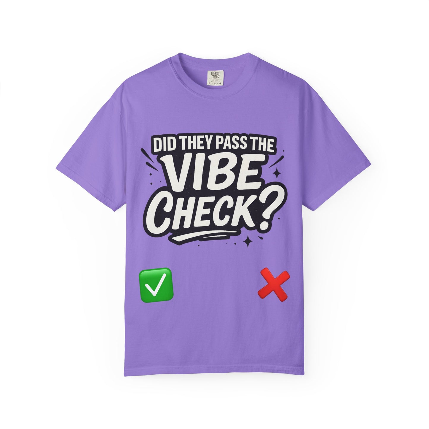 Vibe Check T-Shirt