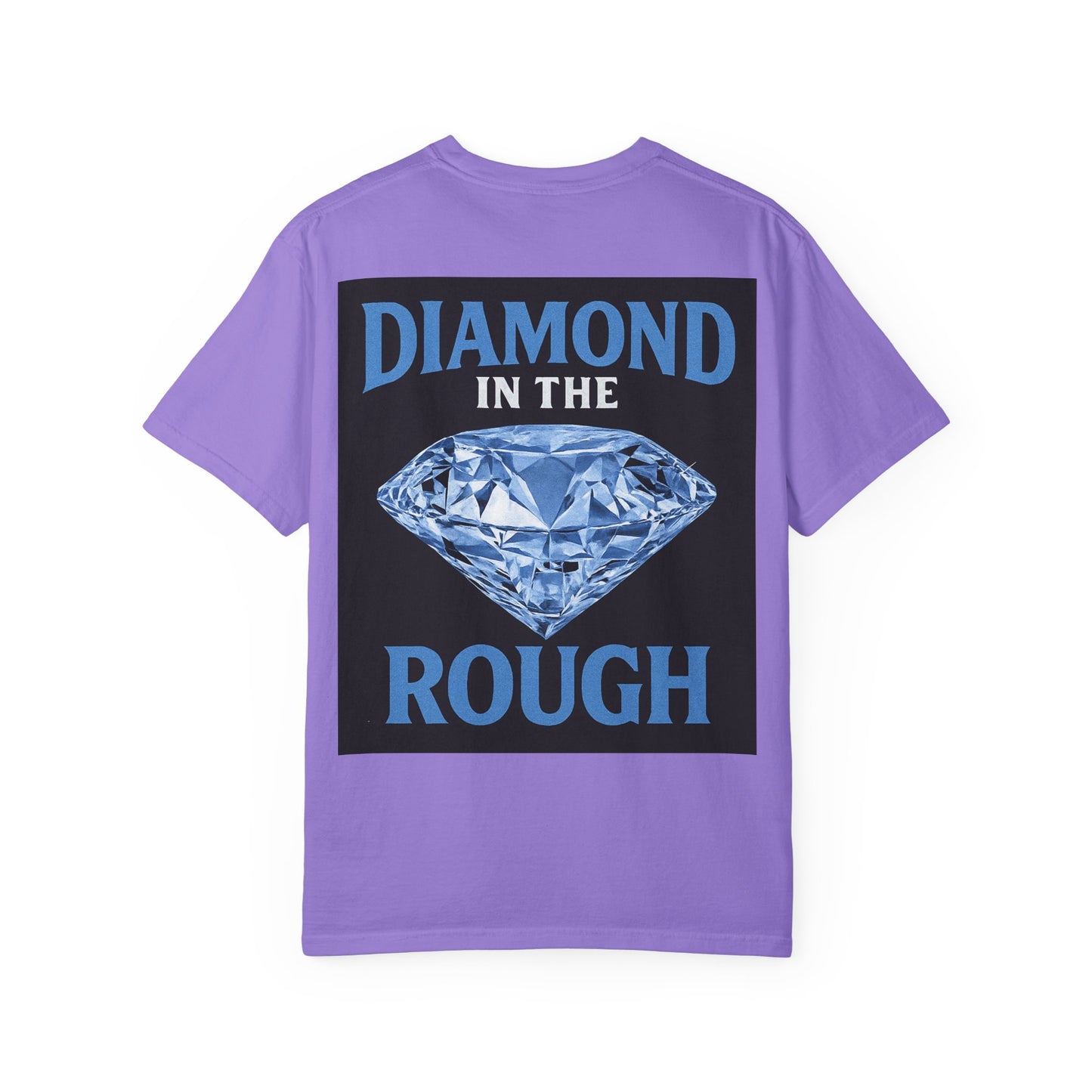 Diamond in the Rough T-Shirt